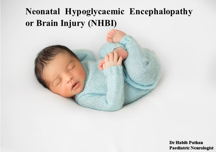 Neonatal Hypoglycaemic encephalopathy