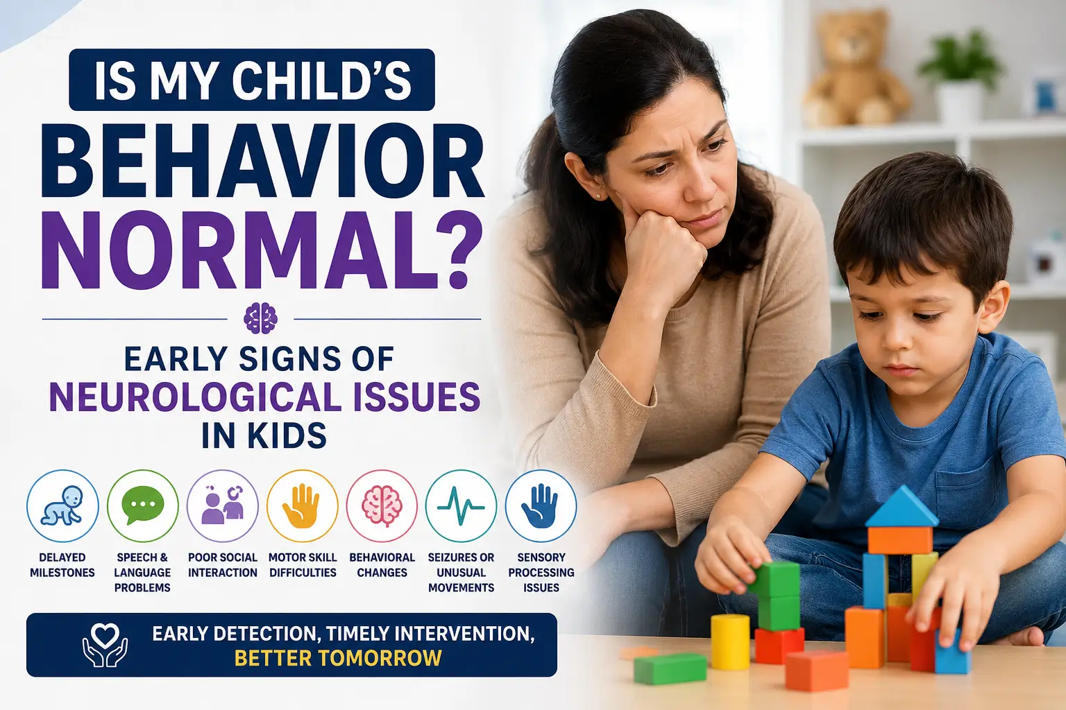 Early signs of neurological issues in kids shown through child behavior and concerned parent observation